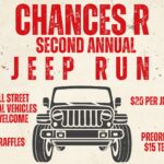 Chances R Second Annual Jeep Run