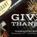 Give Thanks with a Feast! Our Thanksgiving Buffet